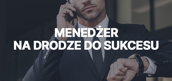 Menedżer na drodze do sukcesu