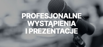 Profesjonalne wystąpienia i prezentacje