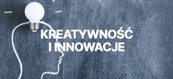 Kreatywność i innowacje