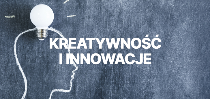 Kreatywność i innowacje