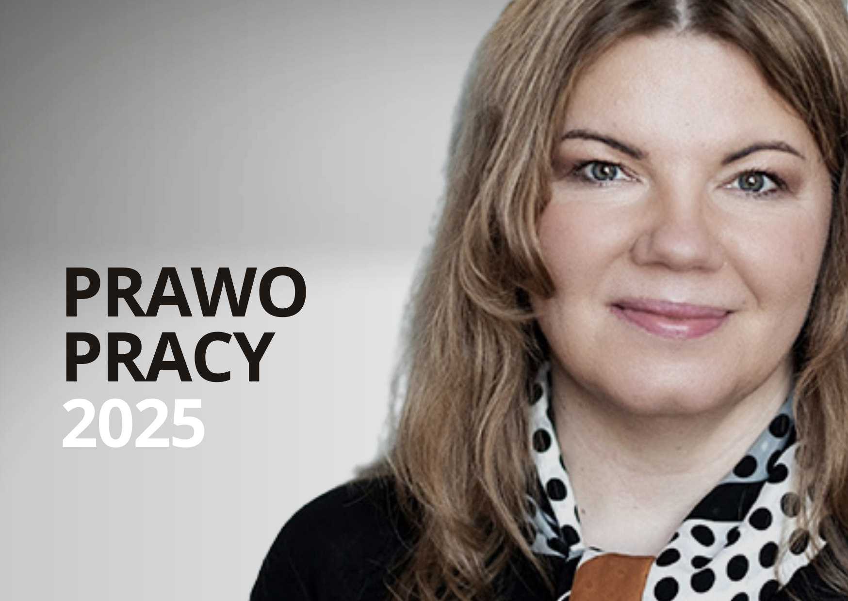 WEBINAR: Prawo pracy 2025. Kluczowe zmiany, prognozy i nowe obowiązki dla pracodawców